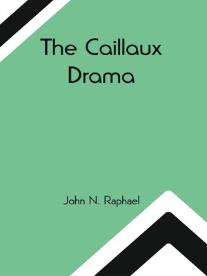 cover image of The Caillaux Drama